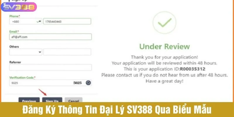 Đăng ký thông tin đại lý SV388 bằng cách điền chính xác dữ liệu