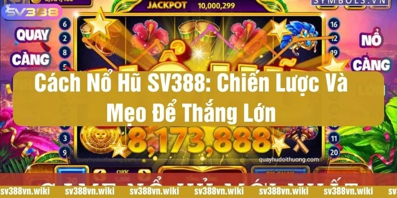 nổ hũ sv388